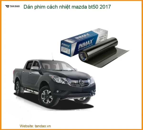 Dán Phim Cách Nhiệt Mazda BT50 2017 - Địa Chỉ Thi Công Uy Tín TPHCM