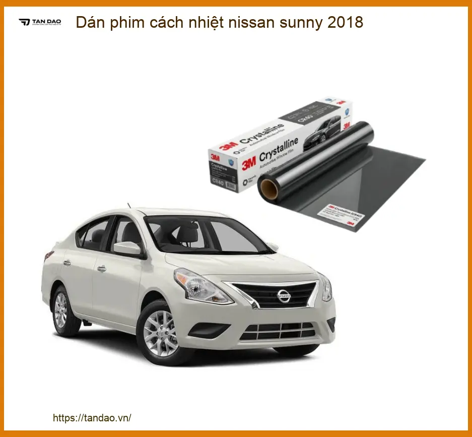 Dán Phim Cách Nhiệt Nissan Sunny 2018 - Trung Tâm Lắp Đặt Uy Tín TPHCM