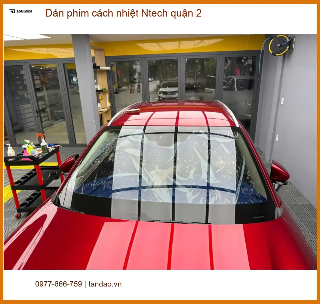 Nơi Dán Phim Cách Nhiệt Ô Tô phim cách nhiệt Ntech quận 2 - Giá Tốt TPHCM ảnh thực tế 2