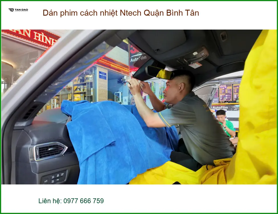 Nơi Dán Phim Cách Nhiệt Ô Tô Ntech Quận Bình Tân - Giá Tốt TPHCM ảnh thực tế 2