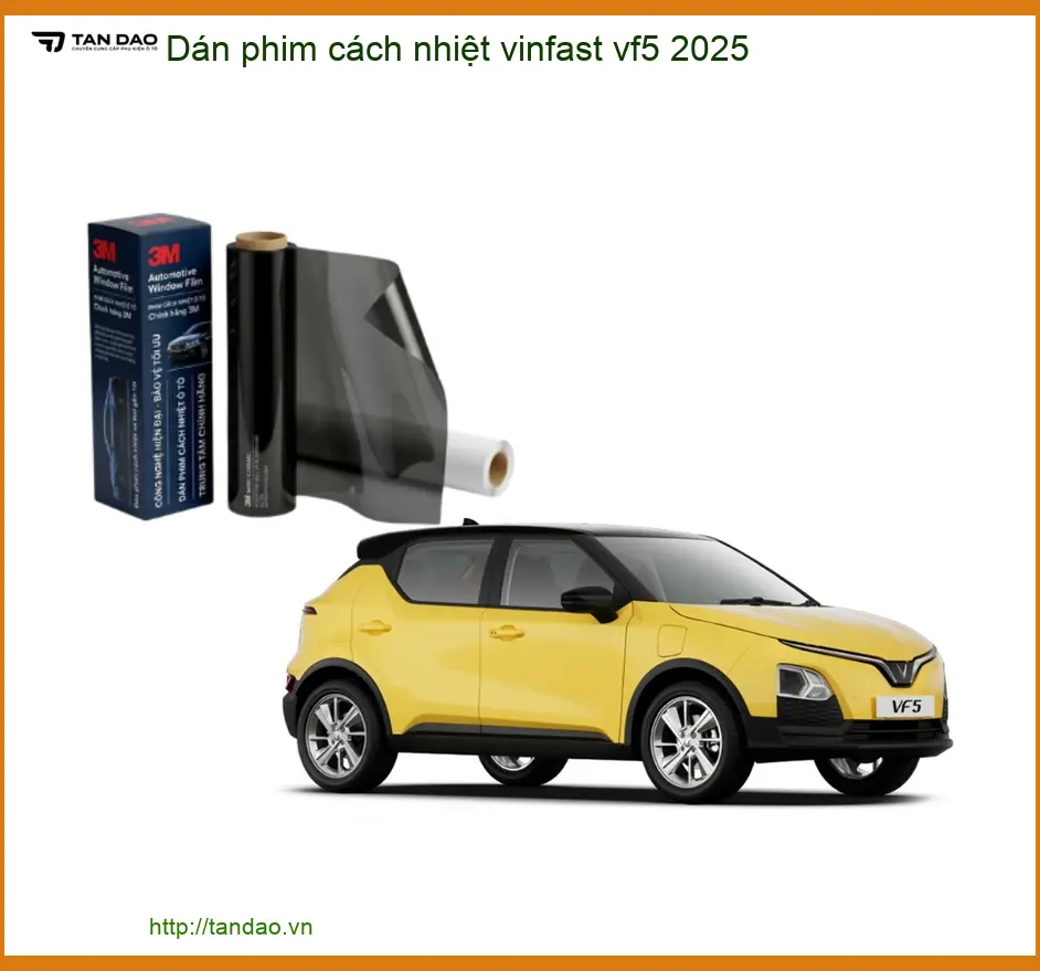 Dán Phim Cách Nhiệt Vinfast VF5 2025 - Địa Chỉ Lắp Đặt Chính Hãng TPHCM