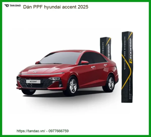 Dán PPF Hyundai Accent 2025 - Địa Chỉ Lắp Đặt Uy Tín Giá Tốt TPHCM