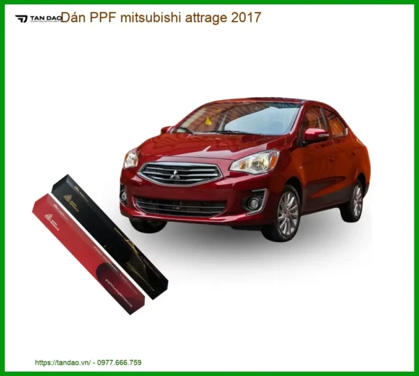 Dán PPF Mitsubishi Attrage 2017 - Trung Tâm Lắp Đặt Uy Tín Giá Tốt TPHCM