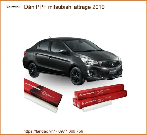 Dán PPF Mitsubishi Attrage 2019 - Địa Chỉ Lắp Đặt Uy Tín TPHCM