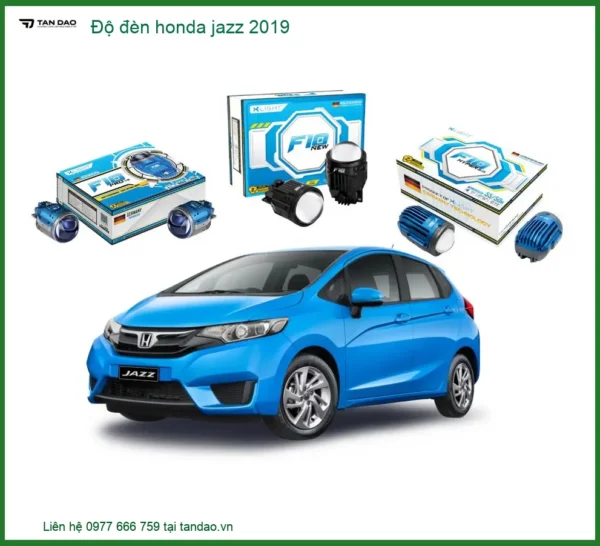 Dịch vụ độ đèn pha ô tô Honda Jazz 2019 - Trung Tâm Lắp Đặt Nâng Cấp Uy Tín TPHCM
