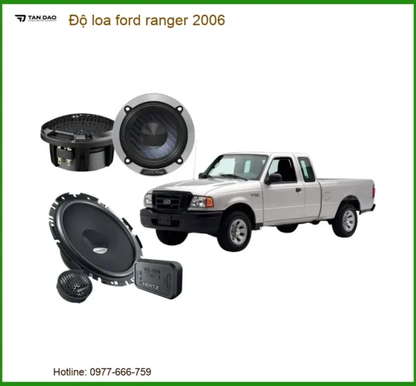 Nâng Cấp Loa Ô Tô Ford Ranger 2006 - Trung Tâm Lắp Đặt Uy Tín TPHCM