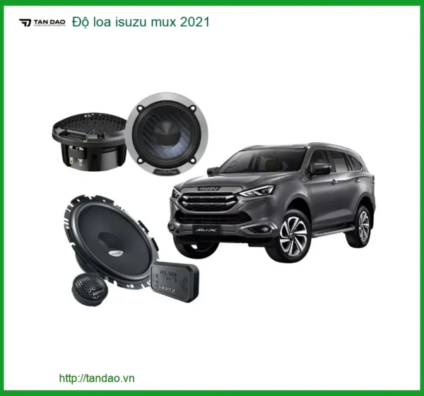 Gói Độ Loa Nâng Cấp Âm Thanh Isuzu MUX 2021 - Địa Chỉ Chuyên Độ Loa Chính Hãng TPHCM