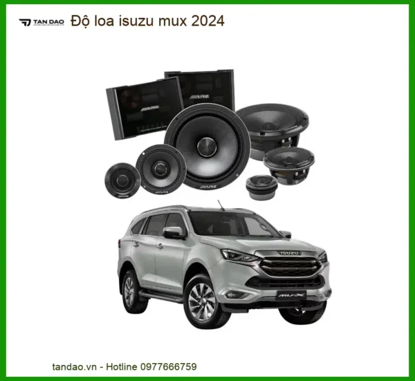 Dịch Vụ Độ Loa Âm Thanh Isuzu Mu-X 2024 - Trung Tâm Lắp Đặt Uy Tín Giá Tốt TPHCM
