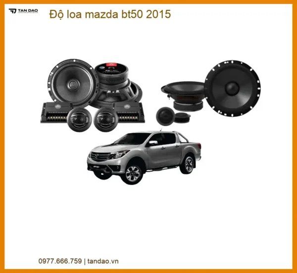 Độ Loa Mazda BT50 2015 - Địa Chỉ Lắp Đặt Nâng Cấp Loa Uy Tín Giá Tốt TPHCM