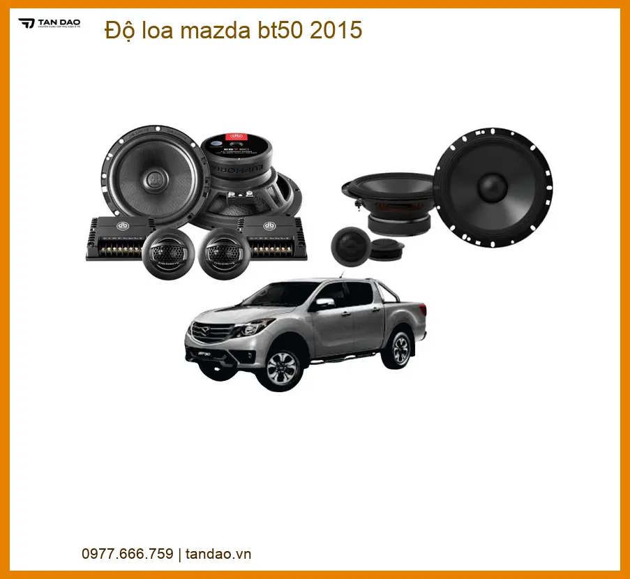 Độ Loa Mazda BT50 2015 - Địa Chỉ Lắp Đặt Nâng Cấp Loa Uy Tín Giá Tốt TPHCM