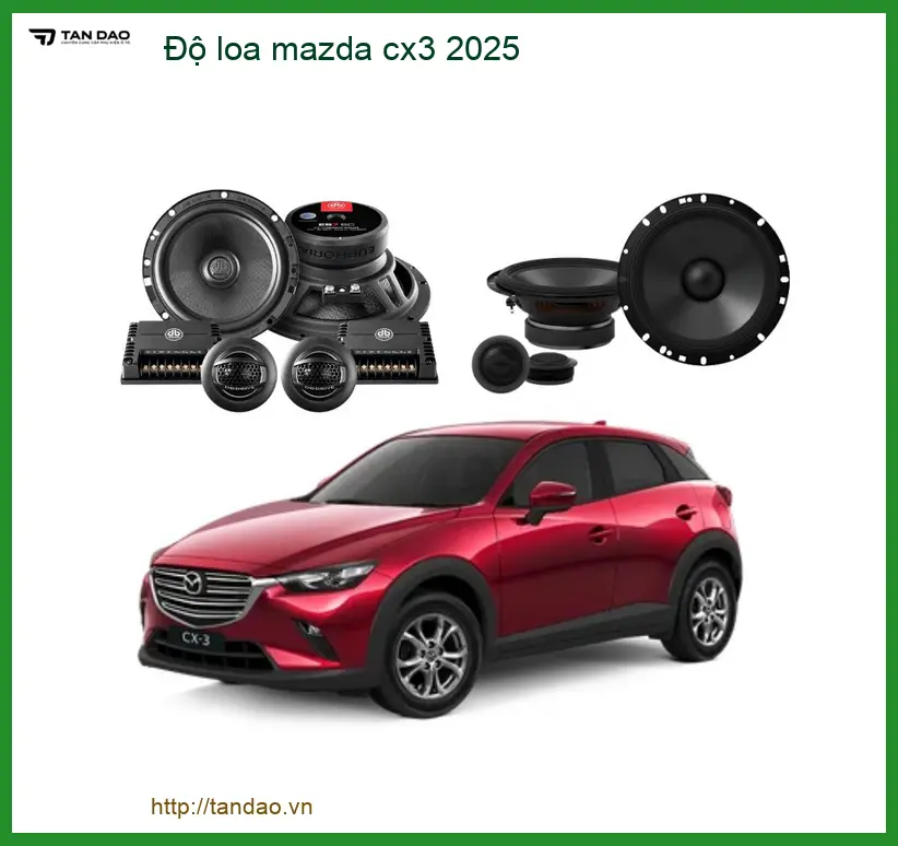 Độ loa Mazda CX3 2025 - Địa Chỉ Độ Loa Nâng Cấp Âm Thanh Uy Tín TPHCM