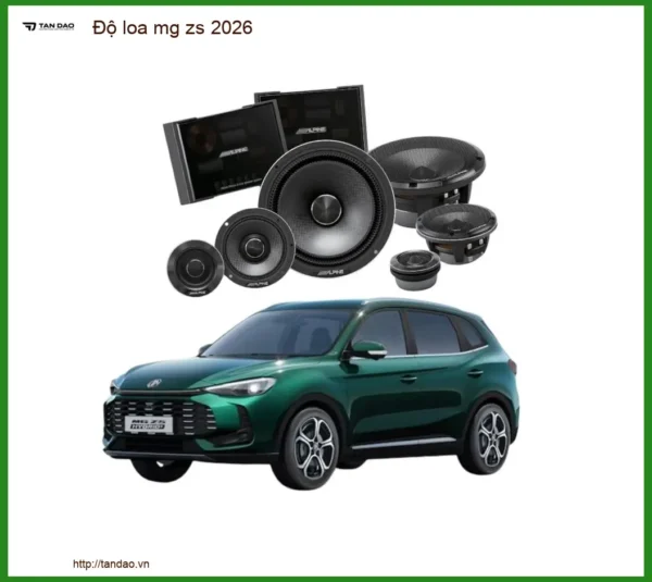 Độ loa MG ZS 2026 - Địa Chỉ Độ Loa Uy Tín TPHCM