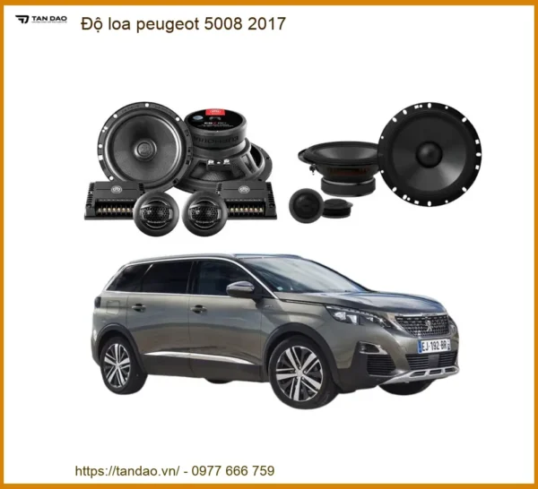 Độ Loa Peugeot 5008 2017 - Địa Chỉ Lắp Đặt Nâng Cấp Giá Tốt TPHCM