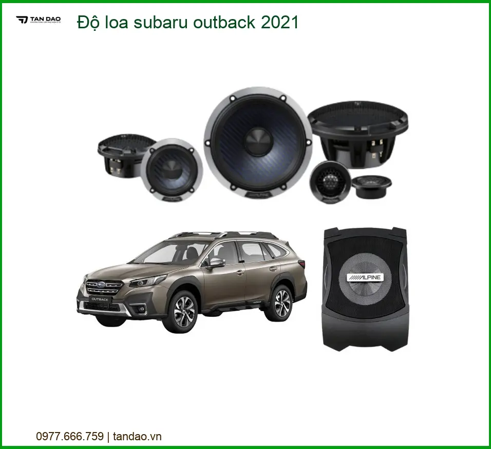 Dịch Vụ Độ Loa Subwoofer Subaru Outback 2021 - Trung Tâm Độ Loa Uy Tín Nhất TPHCM