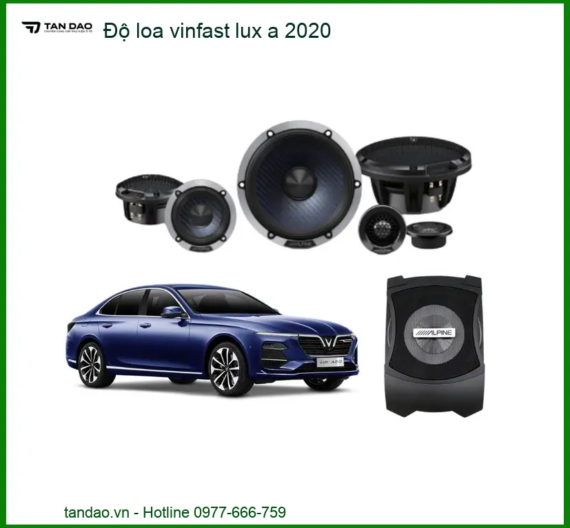 Độ Loa Vinfast Lux A 2020 - Đơn Vị Nâng Cấp Âm Thanh Xe Hơi Chính Hãng TPHCM