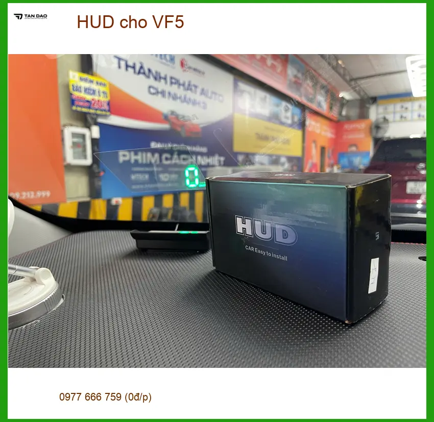 Chị Mai Anh lắp HUD chính hãng cho VinFast VF5 tại Quận Phú Nhuận
