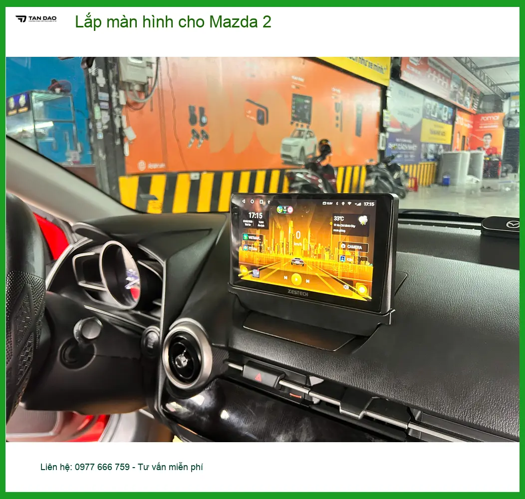 Anh Kiên lắp màn hình Android cho Mazda 2 tại Quận Nhà Bè để tiện dẫn đường và giải trí