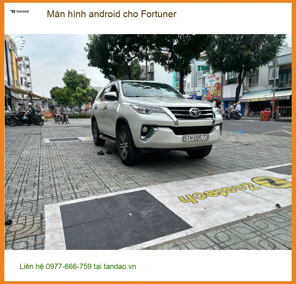 Anh Tấn lắp màn hình android cho Fortuner tại Quận 1 vì màn hình zin quá lỗi thời ảnh thực tế 3