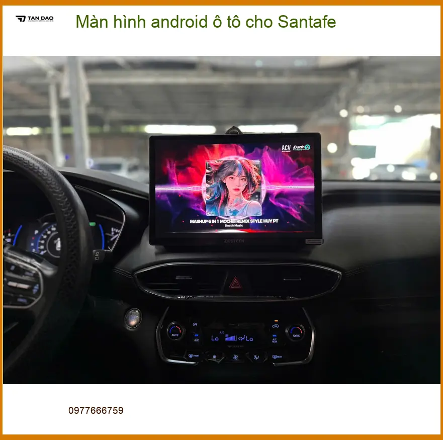 Chị Mai Anh lắp màn hình Android ô tô cho Santafe Quận Thủ Đức giá tốt