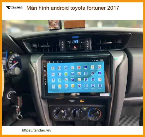 Màn hình android toyota fortuner 2017 - Trung Tâm Lắp Đặt Chính Hãng TPHCM