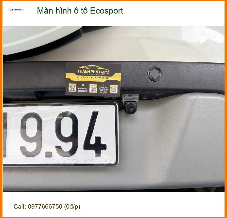 Anh Khang nâng cấp màn hình ô tô Ecosport Quận 9 vì màn hình cũ giật lag khó dùng