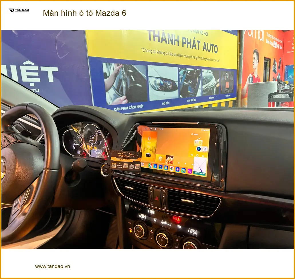 Anh Dũng nâng cấp màn hình ô tô Mazda 6 tại Quận 5 để trải nghiệm công nghệ mới