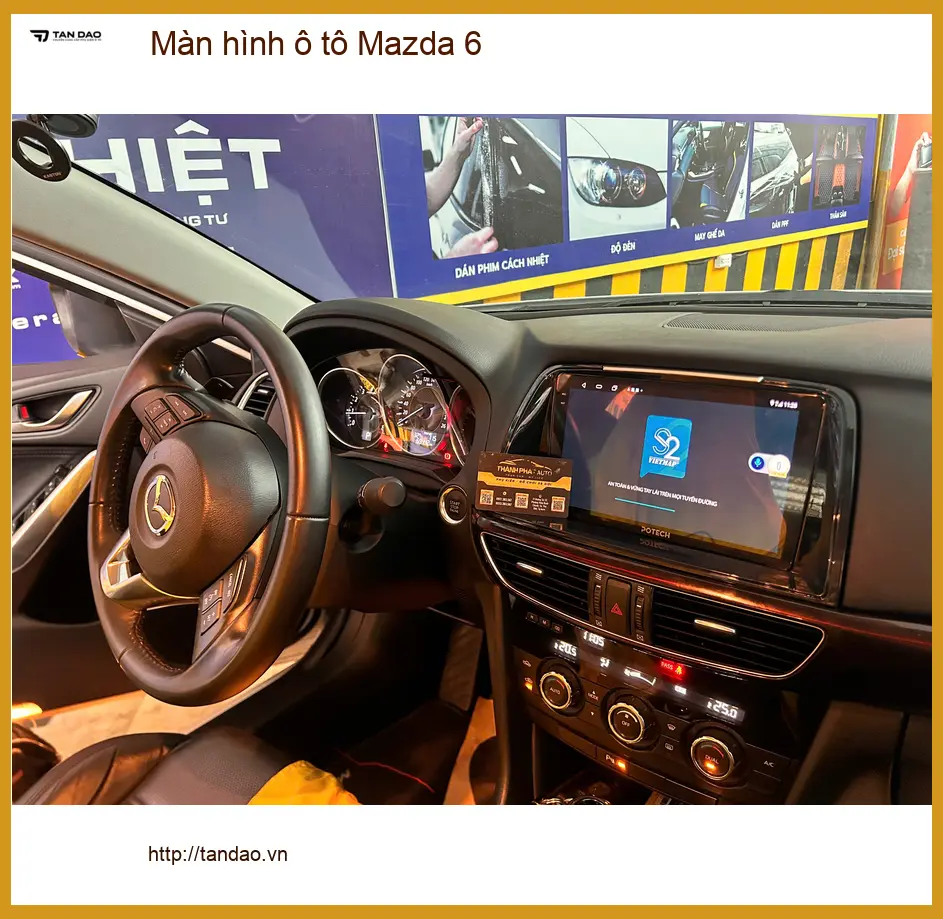 Anh Dũng nâng cấp màn hình ô tô Mazda 6 tại Quận 5 để trải nghiệm công nghệ mới ảnh thực tế 4