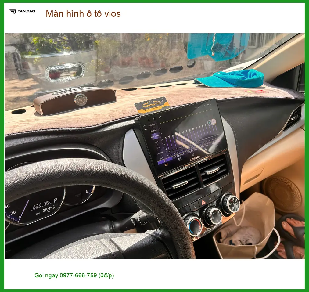 Chị Thảo lắp màn hình ô tô Vios tại Hóc Môn vì màn zin cũ không còn tiện dụng