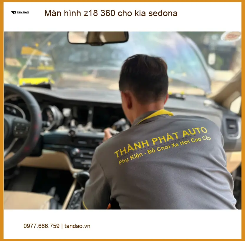 Anh Phước lắp màn hình Z18 360 cho Kia Sedona tại Quận Tân Bình cần góc nhìn rộng ảnh thực tế 2