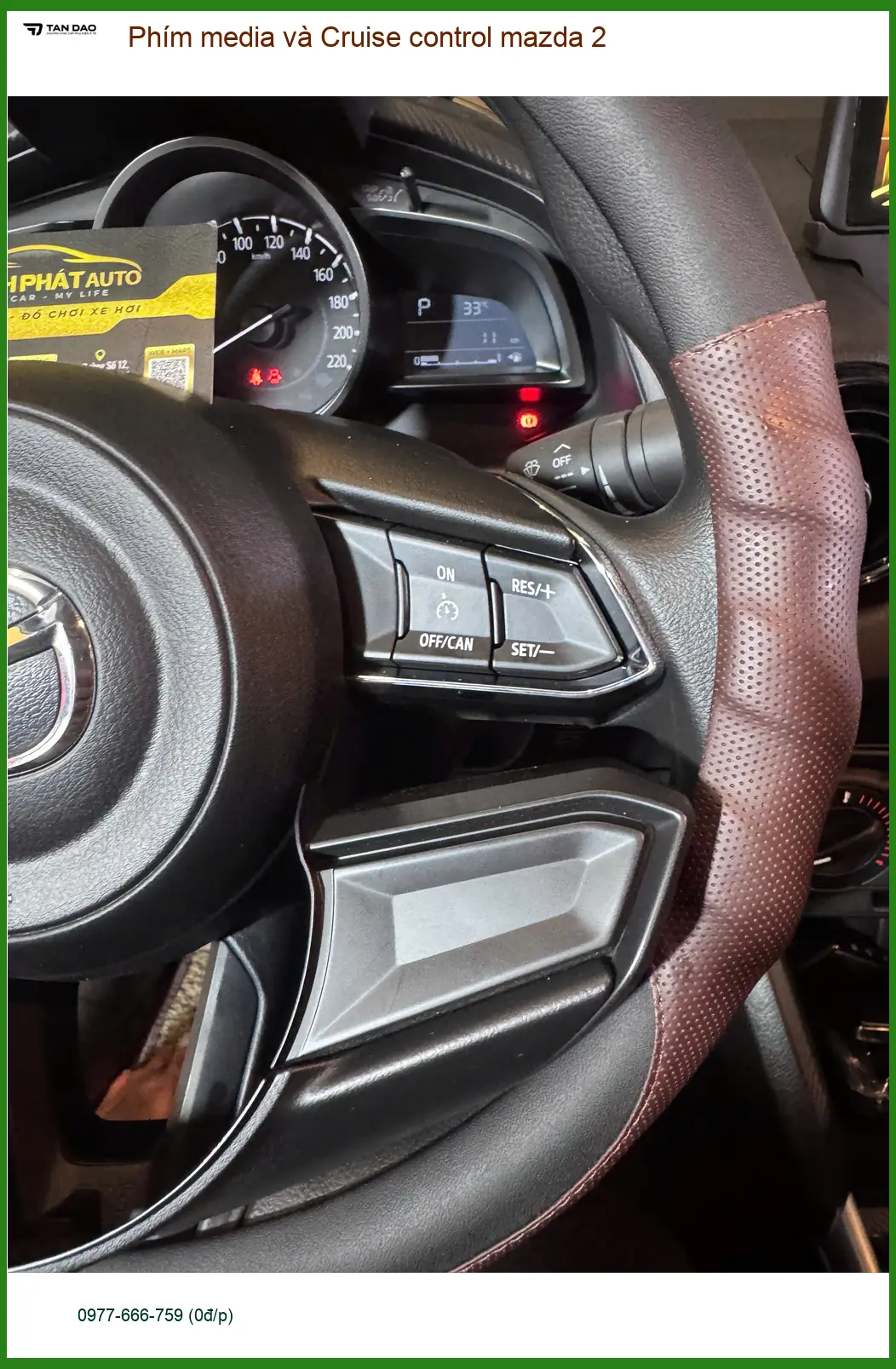 Anh Tú độ Phím media và Cruise control Mazda 2 tại Quận 2 để nâng tầm trải nghiệm lái ảnh thực tế 2
