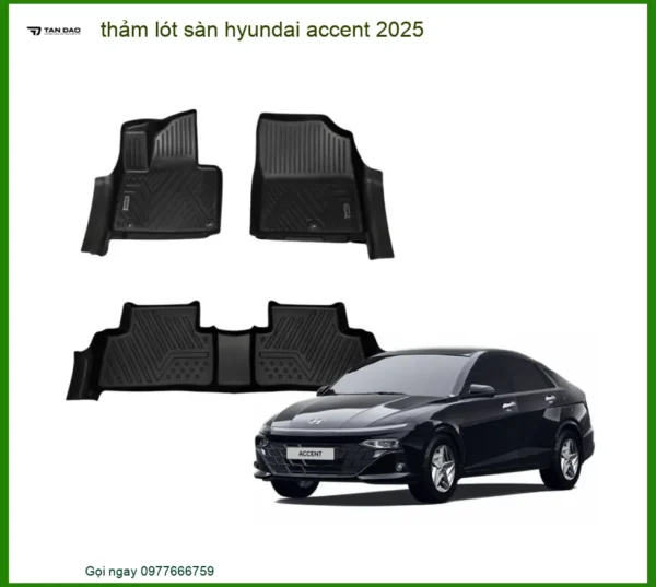 Thảm Lót Sàn Ô Tô Hyundai Accent 2025 - Trung Tâm Gắn Chính Hãng TPHCM