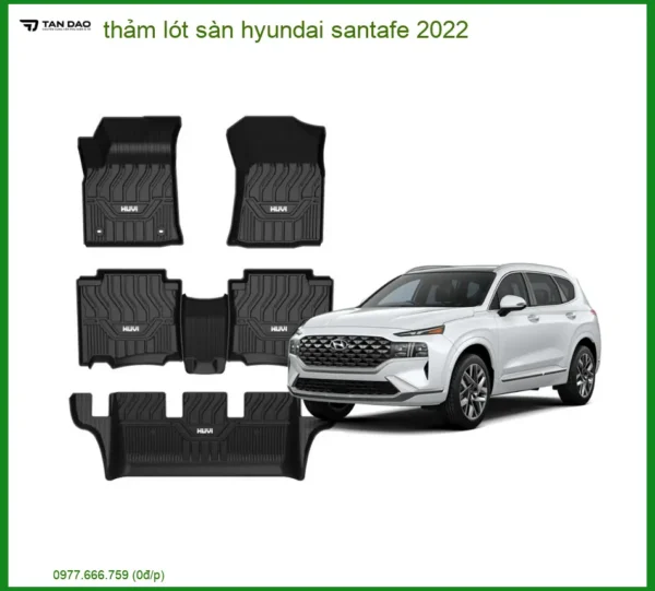Thảm Lót Sàn Hyundai SantaFe 2022 - Trung Tâm Lắp Đặt Uy Tín TPHCM