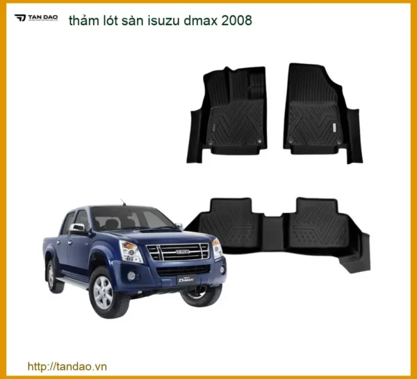 Thảm Lót Sàn Isuzu Dmax 2008 Cao Cấp - Trung Tâm Lắp Đặt Uy Tín TPHCM