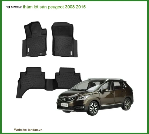 Thảm Lót Sàn Ô Tô Peugeot 3008 2015 - Địa Chỉ Gắn Chính Hãng Giá Tốt TPHCM