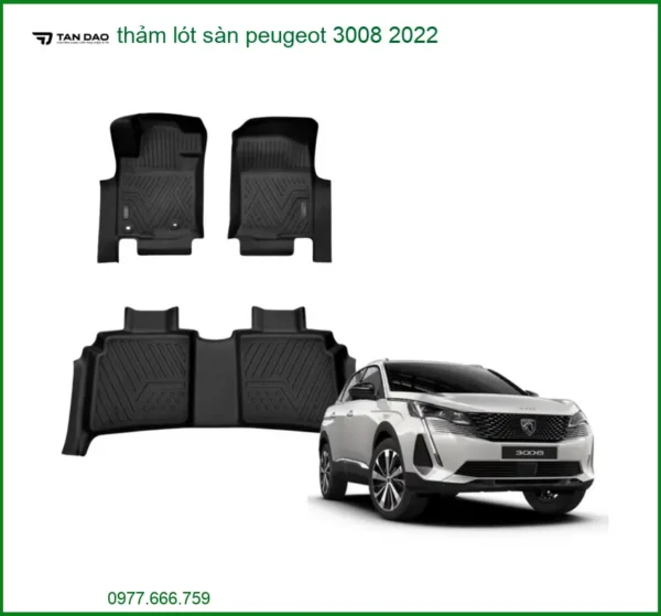 Thảm Lót Sàn Peugeot 3008 2022 - Trung Tâm Lắp Đặt Chính Hãng TPHCM