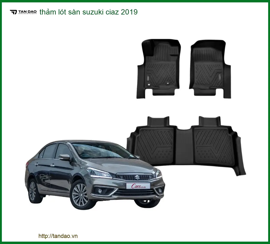Thảm Lót Sàn Suzuki Ciaz 2019 - Trung Tâm Lắp Đặt Chính Hãng TPHCM