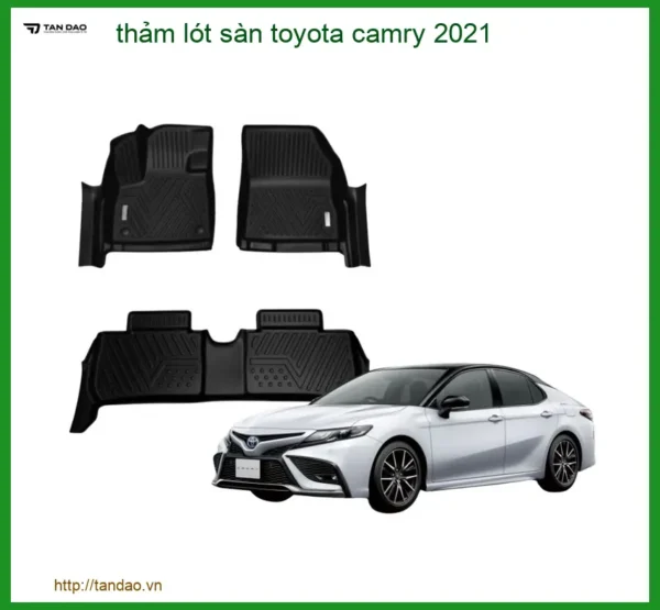 Thảm Lót Sàn Toyota Camry 2021 - Trung Tâm Lắp Đặt Uy Tín TPHCM