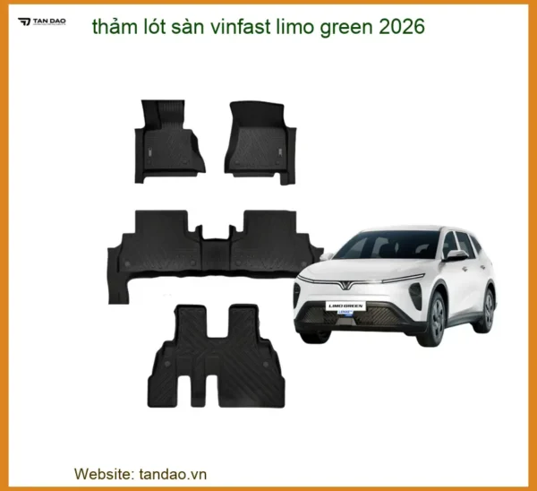 Thảm Lót Sàn VinFast Limo Green 2026 - Trung Tâm Lắp Đặt Uy Tín TPHCM