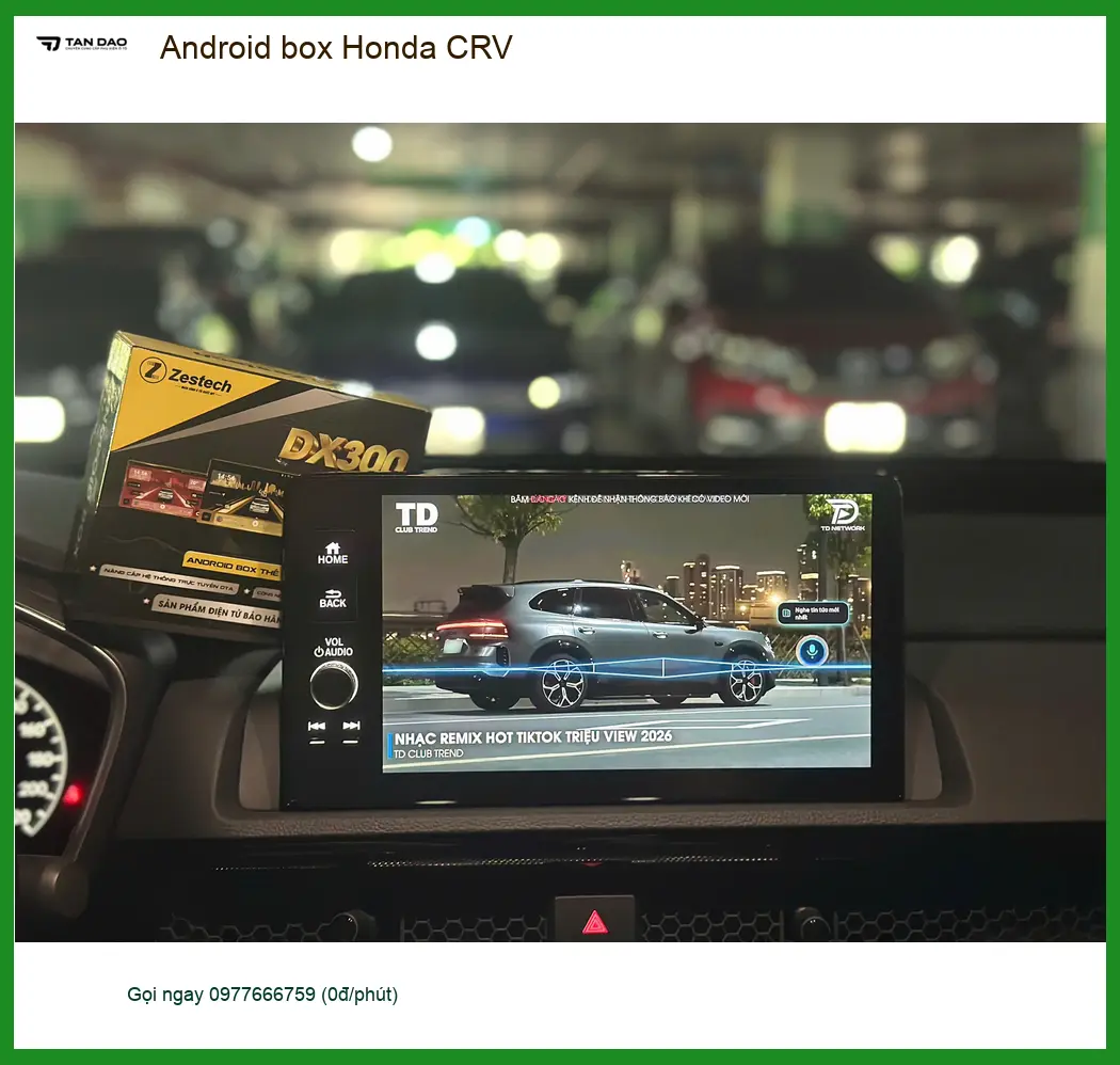 Anh Quang lắp Android Box Honda CRV ở Quận 12 vì cần giải trí khi chờ đón con ảnh thực tế 5