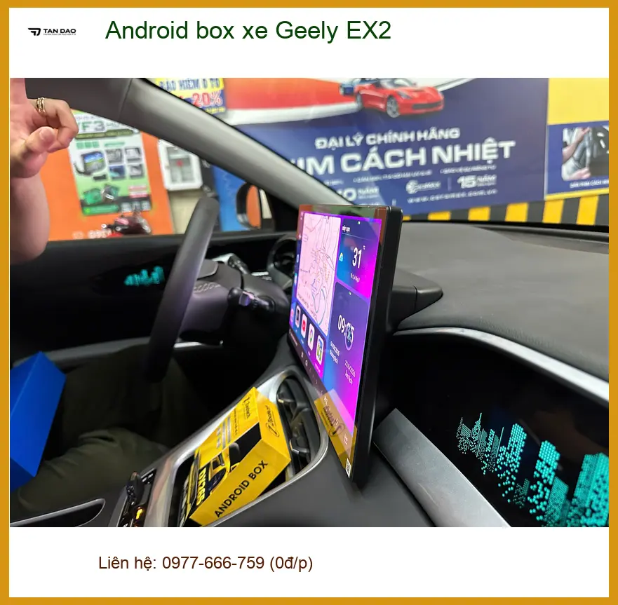 Anh Bảo lắp Android box xe Geely EX2 Quận 1 để nâng tầm giải trí và dẫn đường ảnh thực tế 5