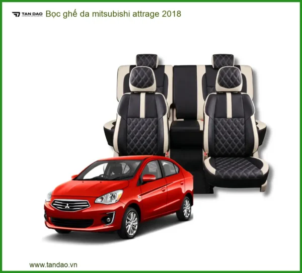 Bọc ghế da Mitsubishi Attrage 2018 - Trung Tâm Thi Công Chính Hãng TPHCM