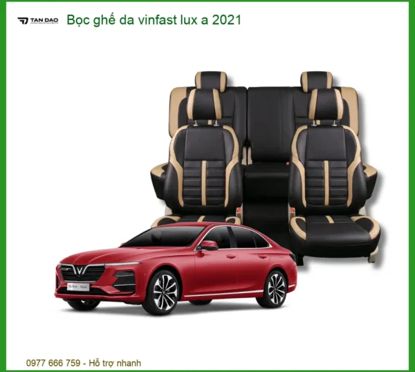 Bọc Ghế Da Vinfast Lux A 2021 - Địa Chỉ Lắp Đặt Uy Tín TPHCM
