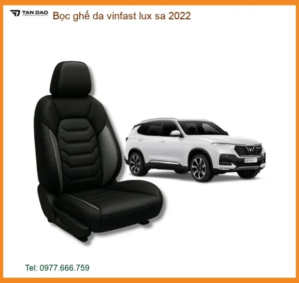 Bọc Ghế Da Vinfast Lux SA 2022 - Địa Chỉ Lắp Đặt Chính Hãng Giá Tốt TPHCM