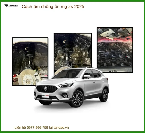 Cách Âm Chống Ồn MG ZS 2025 - Địa Chỉ Lắp Đặt Uy Tín TPHCM