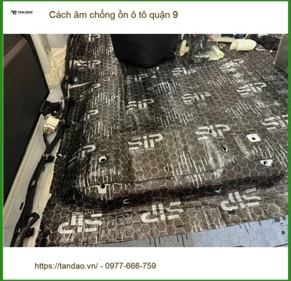 Trung Tâm Lắp Đặt Cách Âm Chống Ồn Ô Tô Tại Quận 9 - Lắp Đặt Uy Tín TPHCM
