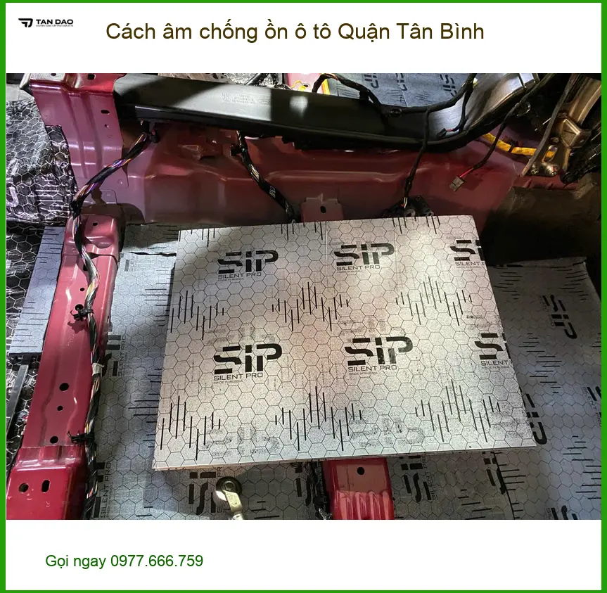 Dịch Vụ Thi Công Cách Âm Chống Ồn Ô Tô Quận Tân Bình - Thi Công Chuyên Nghiệp