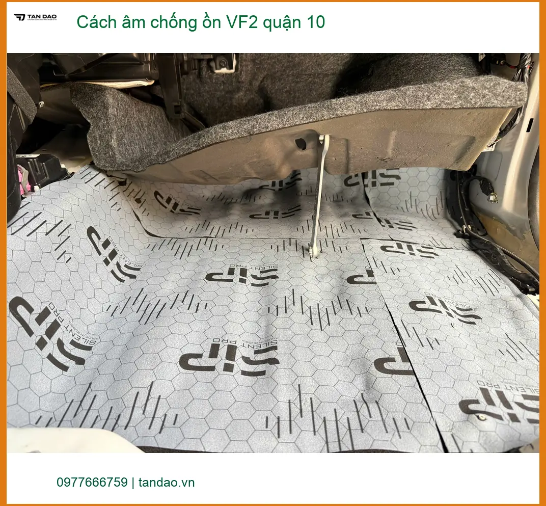 Dịch Vụ Thi Công Cách Âm Chống Ồn Ô Tô âm chống ồn VF2 quận 10 - Giá Tốt TPHCM