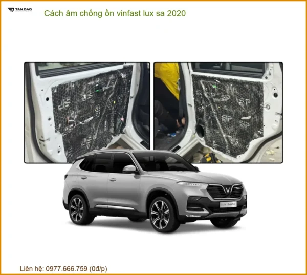 Cách âm chống ồn Vinfast Lux SA 2020 - Địa Chỉ Lắp Đặt Uy Tín TPHCM