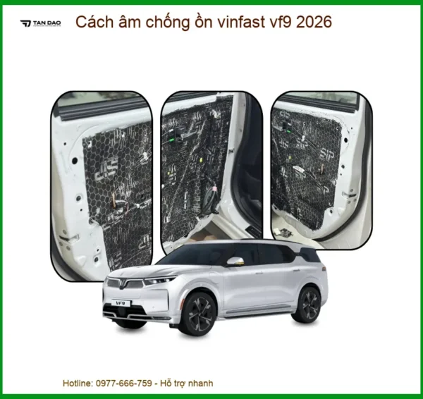 Cách Âm Chống Ồn Xe Vinfast VF9 2026 - Trung Tâm Lắp Đặt Uy Tín TPHCM