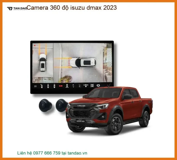 Hệ Thống Camera 360 độ Isuzu D-max 2023 - Địa Chỉ Lắp Đặt Uy Tín TPHCM